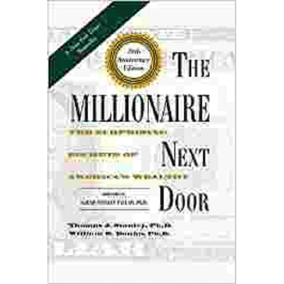 Pre-Owned The Millionaire Next Door (Paperback 9780671015206) by Dr. Thomas J Stanley, William D Danko