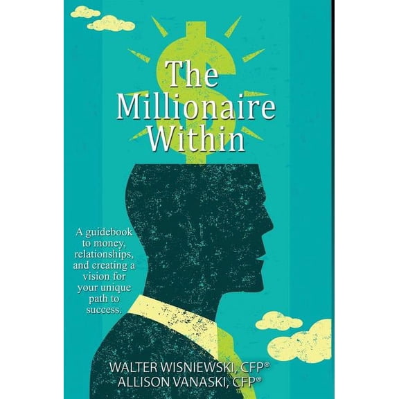 The Millionaire Within (Hardcover)