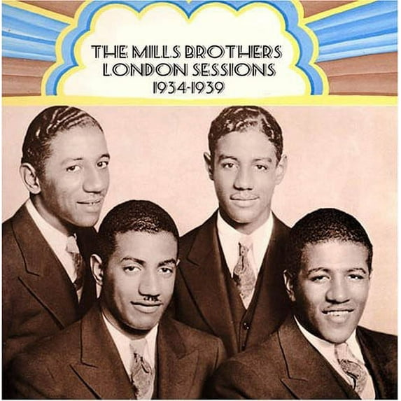 The Mills Brothers - London Sessions 1934-39 - Music & Performance - CD