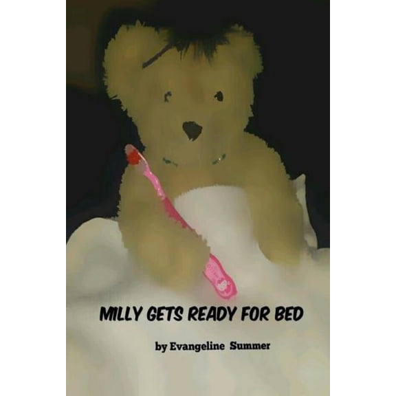 The Milly: Milly gets ready for bed (Paperback)