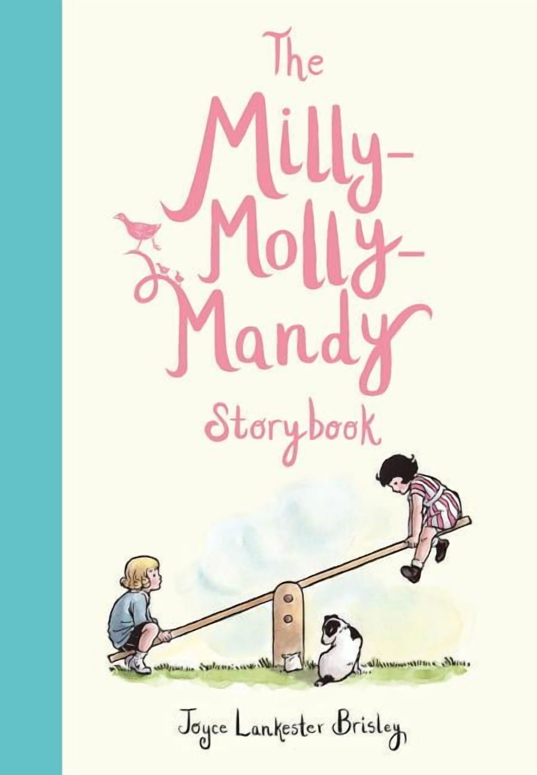 Milly Molly Mandy The Milly-Molly-Mandy Storybook, Book 4, (Hardcover)