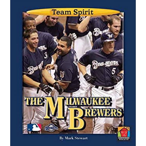 Pre-Owned The Milwaukee Brewers (Library Binding) 1599531690 9781599531694