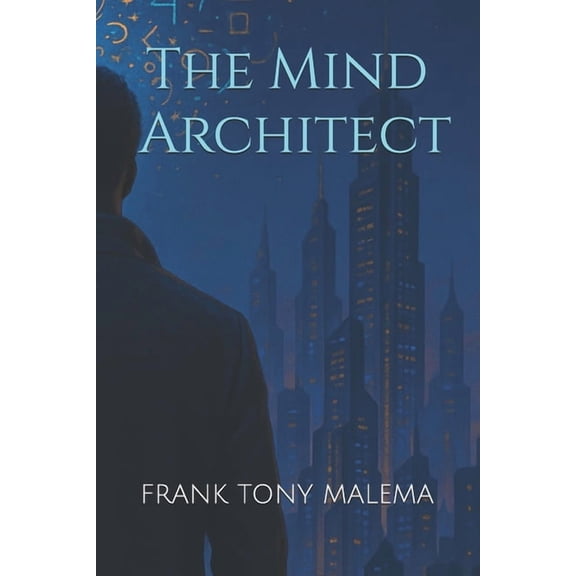 The Mind Architect, (Paperback)