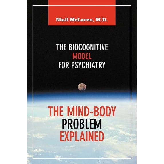 The Mind-Body Problem Explained (Hardcover)