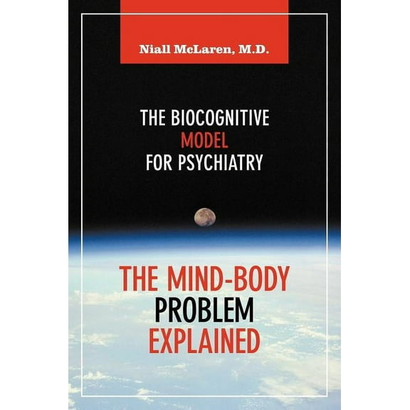 The Mind-Body Problem Explained (Hardcover)
