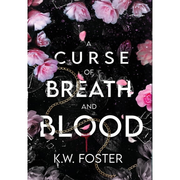 The Mind Breaker A Curse of Breath and Blood: The Mind Breaker Book 1, Book 1, (Hardcover)