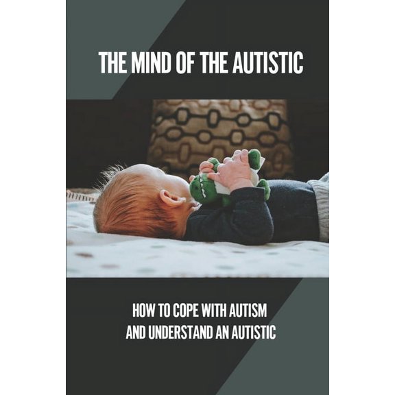 The Mind Of The Autistic, (Paperback)
