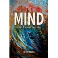thumbnail image 1 of The Mind: Volume 1 of The Human Garage Trilogy, (Paperback), 1 of 1