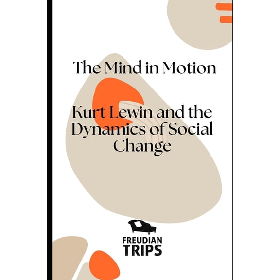 The Mind in Motion, (Paperback)