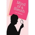 thumbnail image 1 of The Mind of a Sleuth, (Paperback), 1 of 1