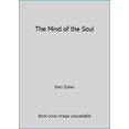thumbnail image 1 of Pre-Owned The Mind of the Soul (Paperback) 0743248155, 1 of 1