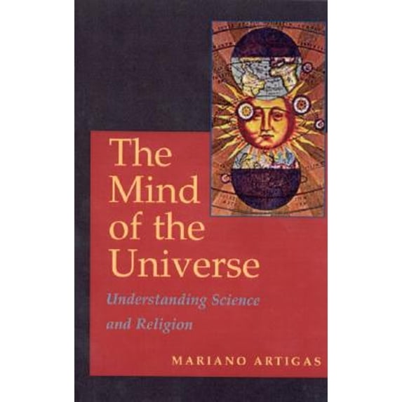 Pre-Owned The Mind of the Universe : Understanding Science and Religion (Hardcover) 9781890151546