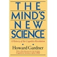 thumbnail image 1 of The Mind's New Science: A History of the Cognitive Revolution, (Paperback), 1 of 1