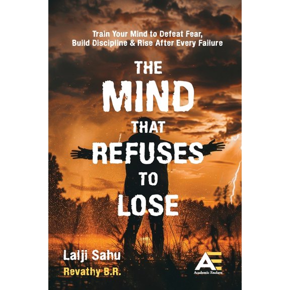 The Mind that Refuses to Lose, (Paperback)