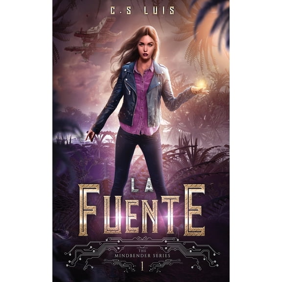The Mindbender La Fuente, Book 1, (Hardcover)