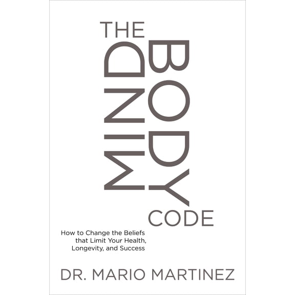 The Mindbody Code (Hardcover)