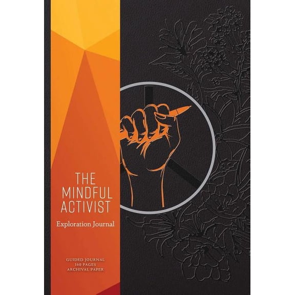 The Mindful Activist, (Paperback)