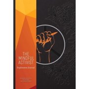 The Mindful Activist, Paperback