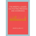 thumbnail image 1 of The Mindful Leader, (Paperback), 1 of 1