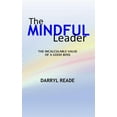 thumbnail image 1 of The Mindful Leader: The Incalculable Value Of A Good Boss, (Paperback), 1 of 1
