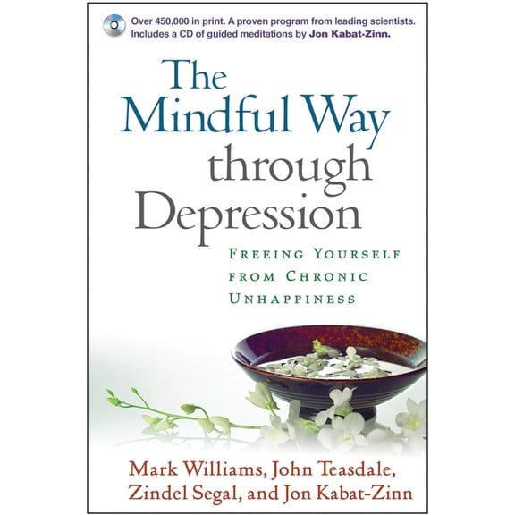 Pre-Owned The Mindful Way Through Depression: Freeing Yourself from Chronic Unhappiness, (Paperback)