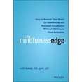 thumbnail image 1 of Pre-Owned The Mindfulness Edge: How to Rewire Your Brain for Leadership and Personal Excellence Without Adding to Your Schedule, 1 of 1
