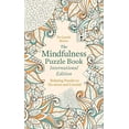 thumbnail image 1 of The Mindfulness Puzzle Book International Edition : Relaxing Puzzles to De-stress and Unwind (Paperback), 1 of 1