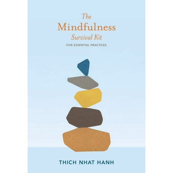 The Mindfulness Survival Kit: Five Essential Practices, (Paperback)