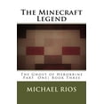 thumbnail image 1 of The Minecraft Legend: The Ghost of Herobrine Part 1, (Paperback), 1 of 1
