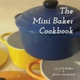 thumbnail image 1 of The Mini Baker Cookbook, (Paperback), 1 of 1