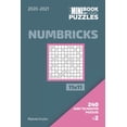 thumbnail image 1 of The Mini Book Of Logic Puzzles 2020-2021. Numbricks 11x11 - 240 Easy To Master Puzzles. #2, (Paperback), 1 of 1