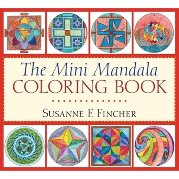 Pre-Owned The Mini Mandala Coloring Book (Paperback) 1611801761 9781611801767