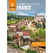 The Mini Rough Guide to France Travel Guide with eBook