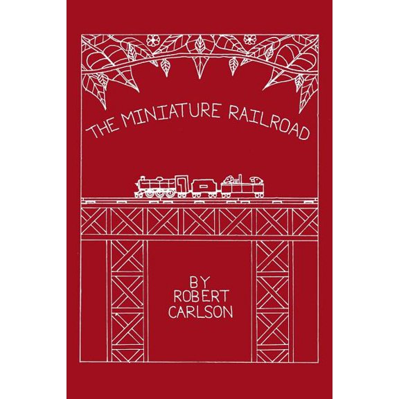 The Miniature Railroad, (Paperback)