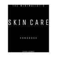 thumbnail image 1 of The Minimalist's Skin Care Handbook, (Paperback), 1 of 1