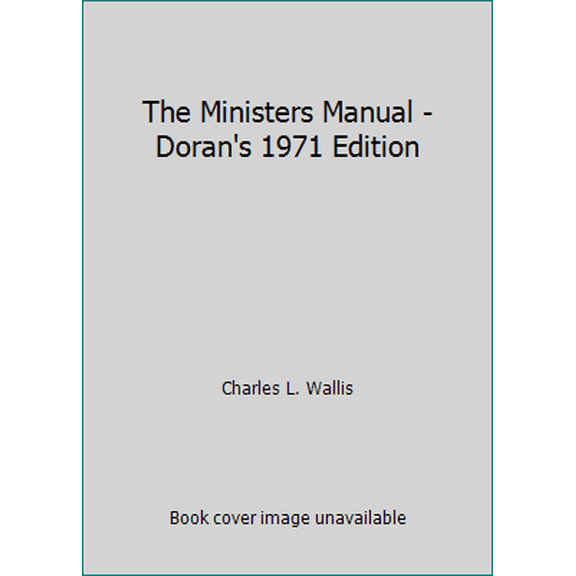 Pre-Owned The Ministers Manual - Doran's 1971 Edition (Hardcover) 0060690194 9780060690199