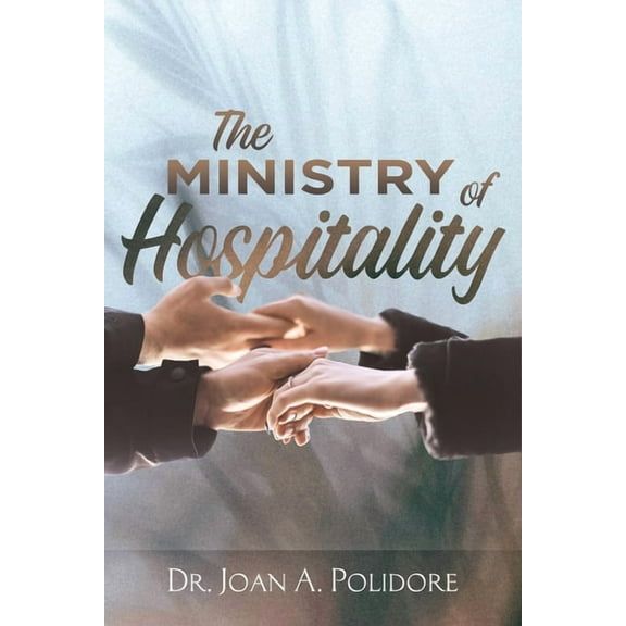 The Ministry Of Hospitality, (Paperback)