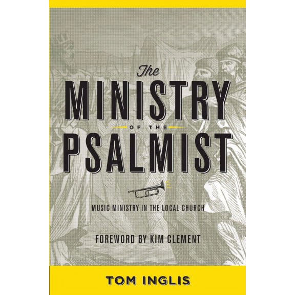 The Ministry Of The Psalmist