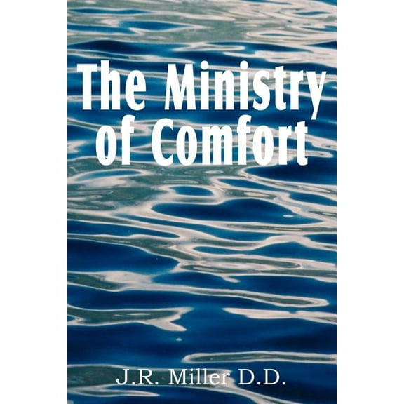 The Ministry of Comfort (Paperback)