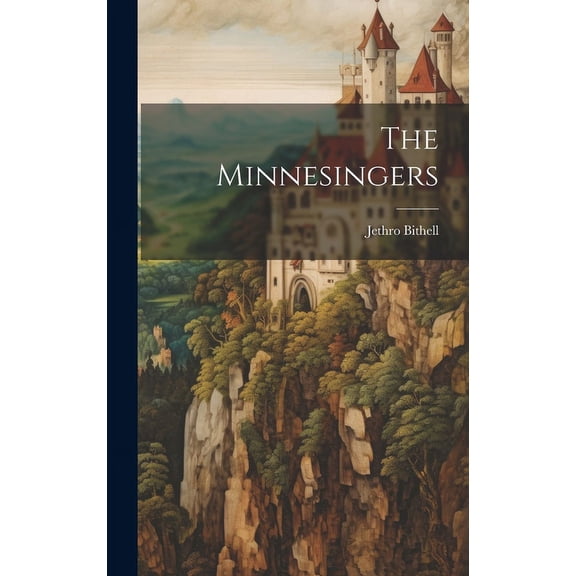 The Minnesingers (Hardcover)