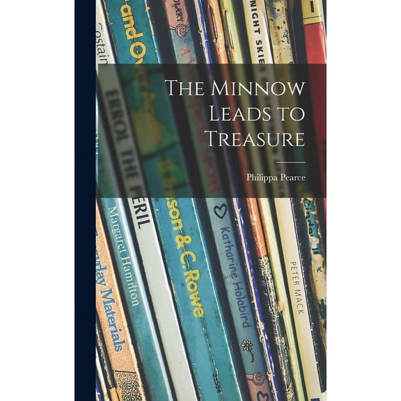 The Minnow Leads to Treasure, (Hardcover)