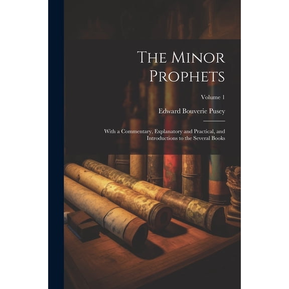 The Minor Prophets (Paperback)