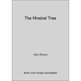 thumbnail image 1 of Pre-Owned The Minstrel Tree (Hardcover) 0965343154 9780965343152, 1 of 1