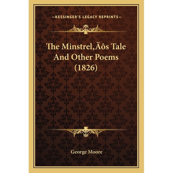 The Minstrel's Tale And Other Poems (1826) (Paperback)