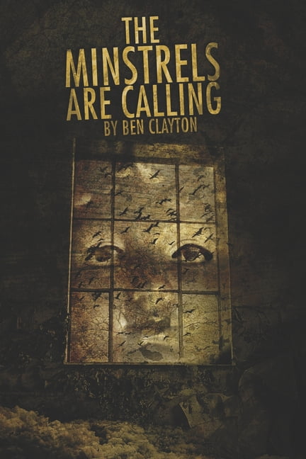 The Minstrels are Calling (Paperback)
