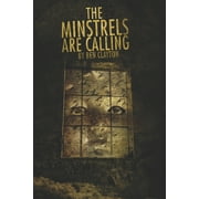 The Minstrels are Calling Paperback