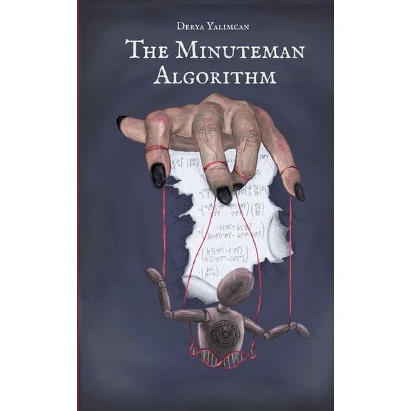 The Minuteman Algorithm, (Paperback)