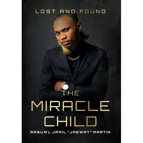 The Miracle Child, (Hardcover)