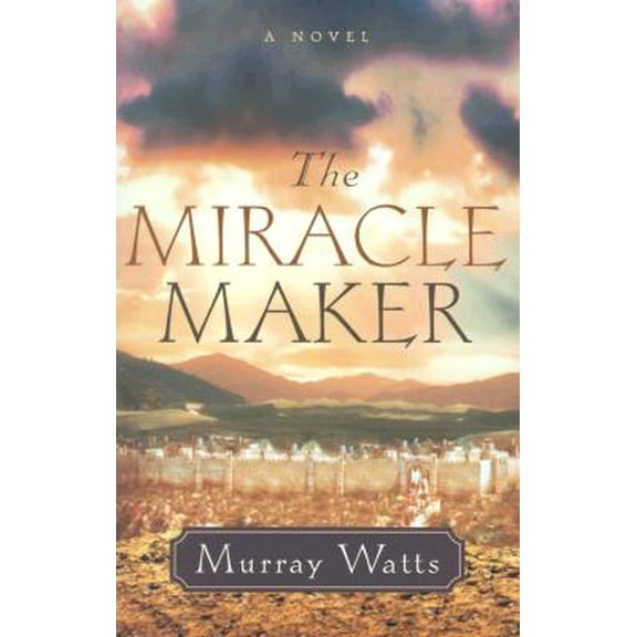 Pre-Owned The Miracle Maker (Paperback)