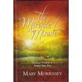 thumbnail image 1 of Pre-Owned The Miracle Minute (Hardcover) 0984222502 9780984222506, 1 of 1